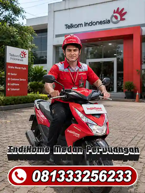 IndiHome Medan Perjuangan
