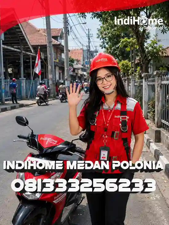 IndiHome Medan Polonia